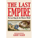The Last Empire - The Last Hope for the Western World