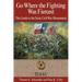 Go Where the Fighting Was Fiercest: The Guide to the Texas Civil War Monuments