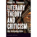 Literary Theory and Criticism: An Introduction - Second Edition