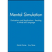 Mental Simulation: Evaluations and Applications - Reading in Mind and Language