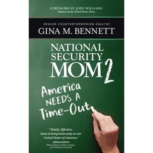 America Needs A Time-Out: National Security Mom 2