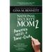 America Needs A Time-Out: National Security Mom 2