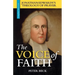 The Voice of Faith: Jonathan Edwards's Theology of Prayer