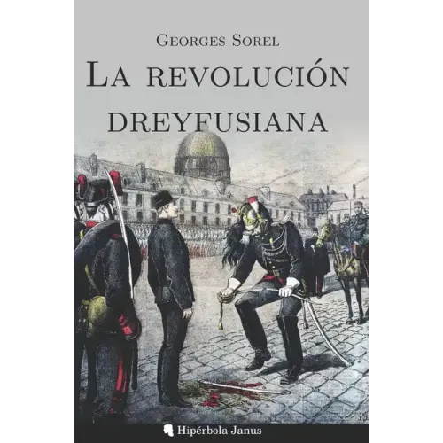 La revolución dreyfusiana