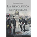La revolución dreyfusiana