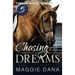Chasing Dreams