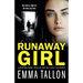 Runaway Girl: A gripping crime thriller that will have you hooked