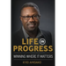 Life In Progress: Winning Where It Matters