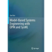 Model-Based Systems Engineering with OPM and SysML