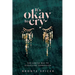 It's Okay to Cry