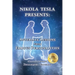 Nikola Tesla Presents: Afterlife Lessons from Famous Personalities