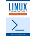 Linux Command Line: Getting Started with Bash and Shell Scripting