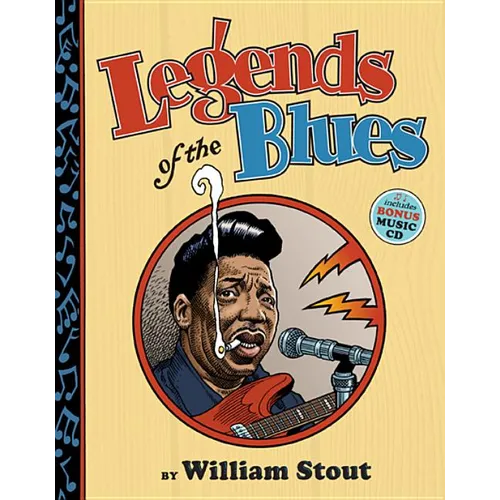 Legends of the Blues [With CD (Audio)]