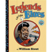 Legends of the Blues [With CD (Audio)]