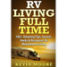 RV Living Full Time: 100+ Amazing Tips, Secrets, Hacks & Resources to Motorhome Living!