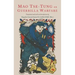On Guerilla Warfare: Mao Tse-Tung On Guerilla Warfare