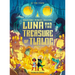 Luna and the Treasure of Tlaloc: Brownstone's Mythical Collection 5