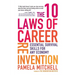 The 10 Laws of Career Reinvention: Essential Survival Skills for Any Economy
