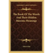 The Book Of The Words And Their Hidden Masonic Meanings
