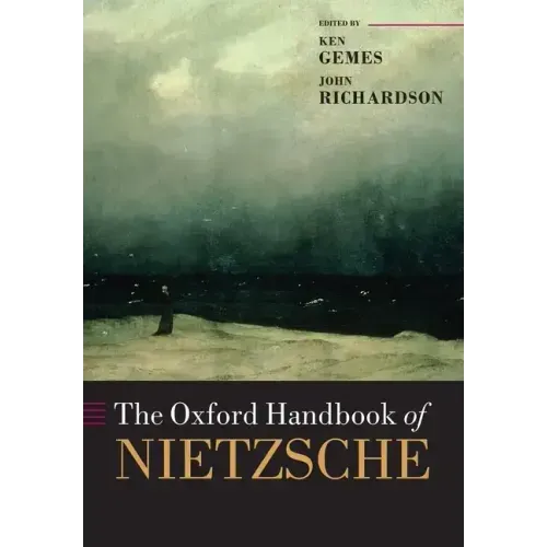 The Oxford Handbook of Nietzsche