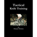 Tactical Knife Traning
