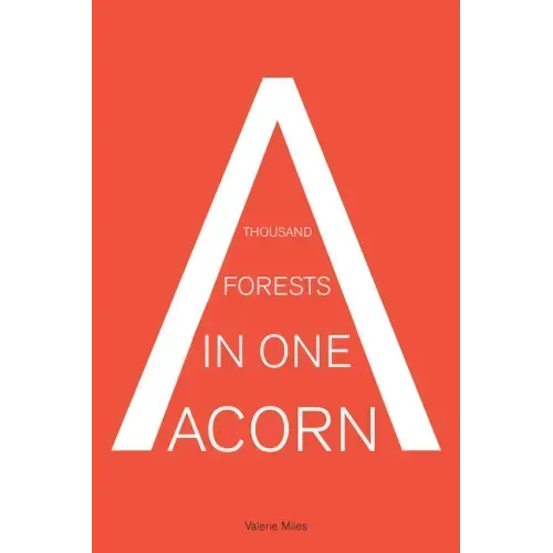 A Thousand Forests in One Acorn: An Anthology of Spanish-Language Fiction