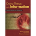 Doing Things with Information: Beyond Indexing and Abstracting