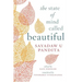 The State of Mind Called Beautiful
