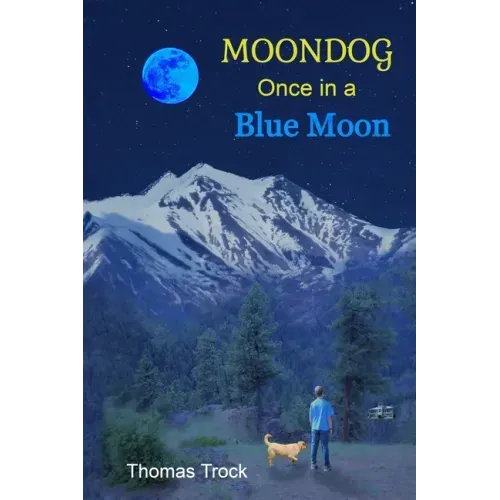Moondog: Once in a Blue Moon