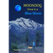 Moondog: Once in a Blue Moon