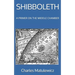 Shibboleth: A Primer on the Middle Chamber