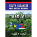 South Sudanese Past Notes & Records