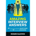 Amazing Interview Answers: 44 Tough Job Interview Questions with 88 Winning Answers