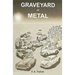 Graveyard of Metal