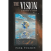 The Vision: A Painter's Legacy