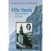 Felix Varela Porta-Antorcha de Cuba