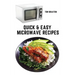 Quick & Easy Microwave Recipes