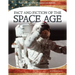 Fact and Fiction of the Space Age