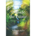 Outside the Frame