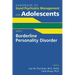 Handbook of Good Psychiatric Management for Adolescents with Borderline Personality Disorder