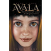 Avala: Spirits of the Mindscapes: Book 1: Hope