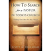 How to Search for a Pastor in Todays Church