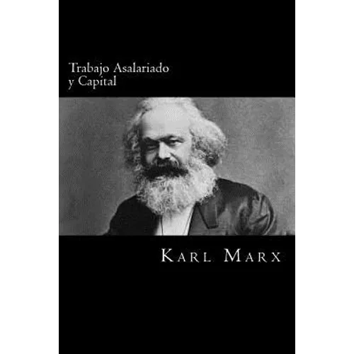 Trabajo Asalariado y Capital