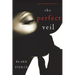 The Perfect Veil (A Jessie Hunt Psychological Suspense Thriller-Book Seventeen)