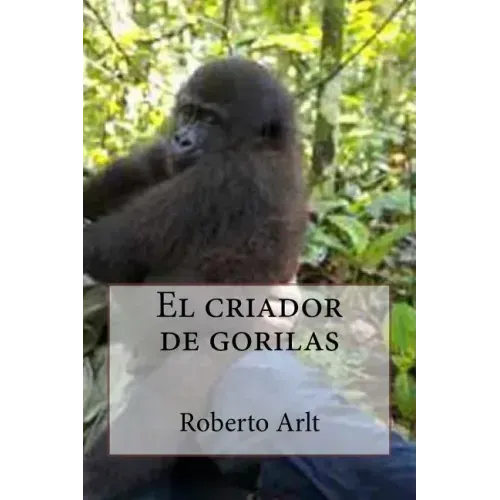 El criador de gorilas