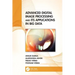 Advanced Digital Image Processing and Its Applications in Big Data