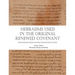 Hebraisms in the Original Renewed Covenant