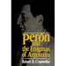 Peron and the Enigmas of Argentina