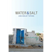Water & Salt