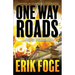 One Way Roads: A Project Pegasus Novel